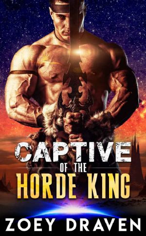 [Horde Kings of Dakkar 01] • Captive of the Horde King